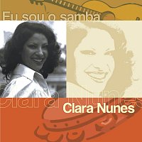 Clara Nunes – Eu Sou O Samba - Clara Nunes