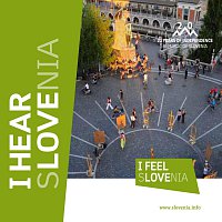 Sounds of Slovenia – I Hear Slovenia