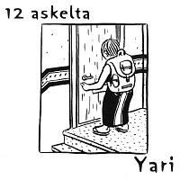 Yari – 12 askelta