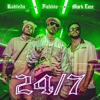 Fabbio, Robledo, MARK EME – 24/7
