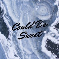 Přední strana obalu CD Could Be Sweet