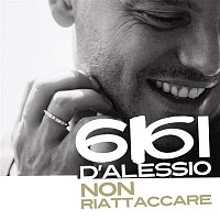 Gigi D'Alessio – Non Riattaccare