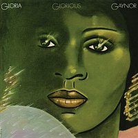 Gloria Gaynor – Glorious [Expanded Edition]