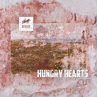 River – Hungry Hearts