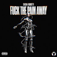 Sacha Robotti, BabyGirl – Fuck The Pain Away