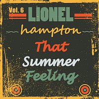 Lionel Hampton – That Summer Feeling Vol. 6