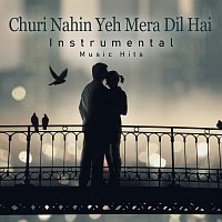 Churi Nahin Yeh Mera Dil Hai [From "Gambler" / Instrumental Music Hits]