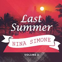 Nina Simone – Last Summer Vol. 3