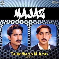 M. Ilyas, Tahir Niazi – Majaz, Vol. 3