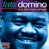 Fats Domino – The Fat Man Sings