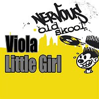 Viola – Little Girl - Original Mixes
