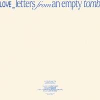 Futures – Love Letters From An Empty Tomb