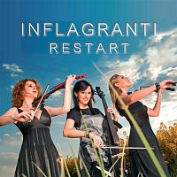 Inflagranti – Restart