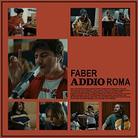 Faber – Addio Roma [Live]