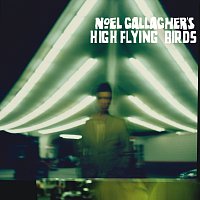 Přední strana obalu CD Noel Gallagher's High Flying Birds