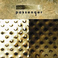 Passenger – Passenger
