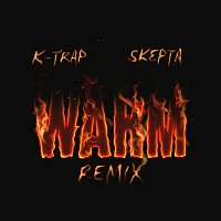 K-Trap, Skepta – Warm [Remix]