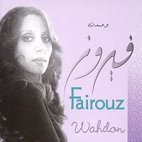 Fairuz – Wahdon