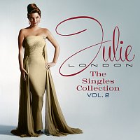 Julie London – The Singles Collection [Vol. 2]