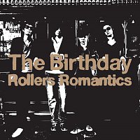 The Birthday – Rollers Romantics