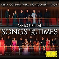 Sphinx Virtuosi – Songs for Our Times