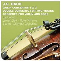 Joji Hattori, Scottish Chamber Orchestra – Bach: Violin Concertos BWV 1041, 1042, 1043, 1060