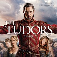 Trevor Morris – The Tudors: Season 4 [Music From The Showtime Original Series]