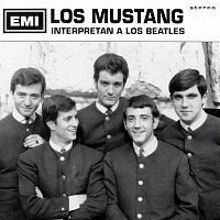 Los Mustang – Interpretan a Los Beatles (Remasterizado 2015)