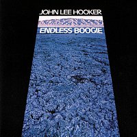 John Lee Hooker – Endless Boogie
