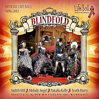 Judith Hill, Natália Kelly, Melody Angel, Truth Hurts – Blindfold