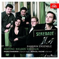 Radek Baborák, Wenzel Fuchs, Baborák Ensemble – Martinů, Nielsen & Koechlin: Serenade CD