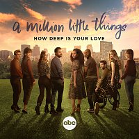 Gabriel Mann – How Deep Is Your Love [From "A Million Little Things: Season 5"]