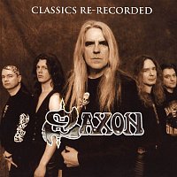 Saxon – Classics Re-Recorded