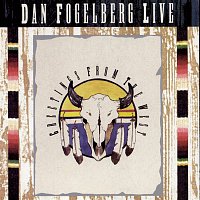 Dan Fogelberg – Dan Fogelberg Live: Greetings From The West