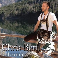 Chris Bertl – Hoamat