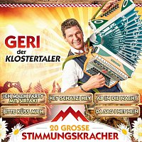 Geri der Klostertaler – 20 große Stimmungskracher