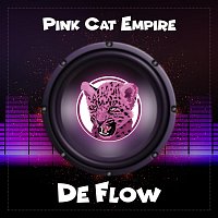 Pink Cat Empire – De Flow