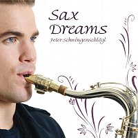 Peter Schwingenschlogl – Sax Dreams