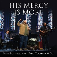 His Mercy Is More [Live]
