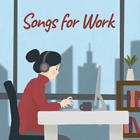 Různí interpreti – Songs For Work