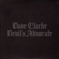 Dave Clarke – Devil's Advocate
