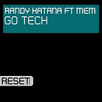 GoTech (feat. MEM) [Katana Edit]