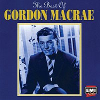 Gordon MacRae – The Best Of Gordon MacRae