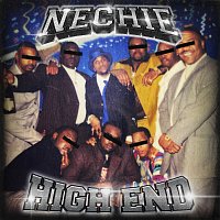 Nechie – High End