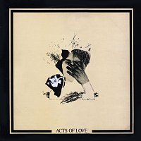Acts Of Love: Fifty Songs To My Other Self