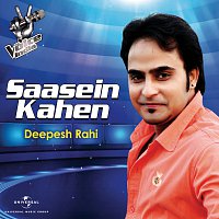 Deepesh Rahi – Saasein Kahen