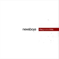 Newsboys – Greatest Hits