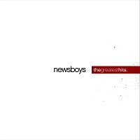 Newsboys – Greatest Hits