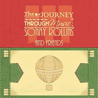 Sonny Rollins Quartet, Sonny Rollins Plus Four – The Journey Through Music With