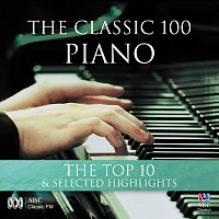 Přední strana obalu CD The Classic 100: Piano – The Top 10 & Selected Highlights